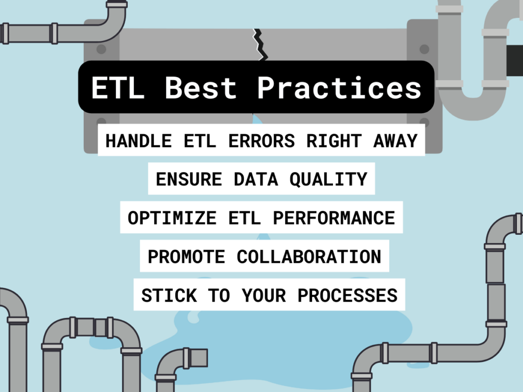 5 ETL best practices